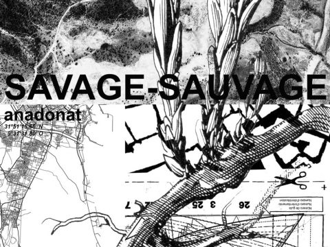 SAVAGE-SAUVAGE / Ana Donat